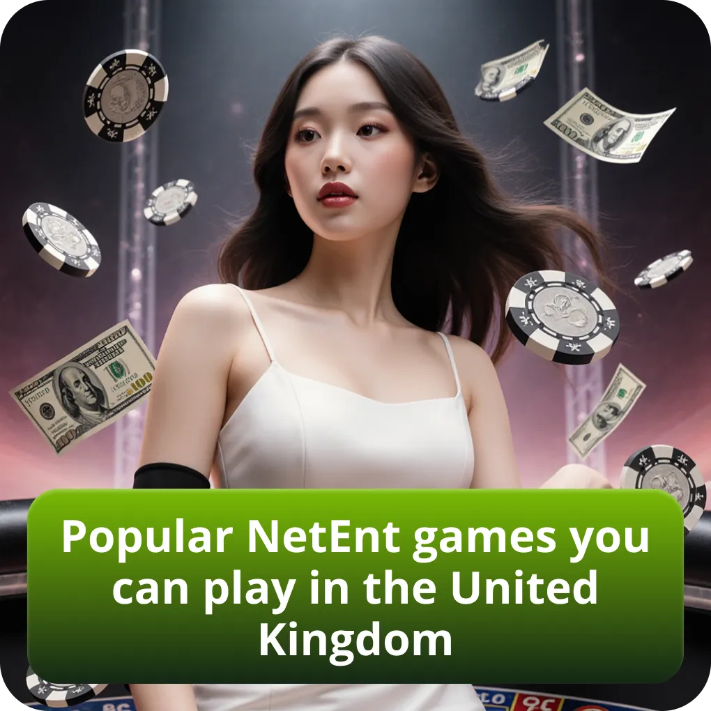 Popular NetEnt games you can play in the United Kingdom